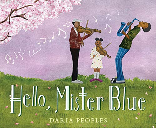 Hello, Mister Blue -- Daria Peoples - Hardcover