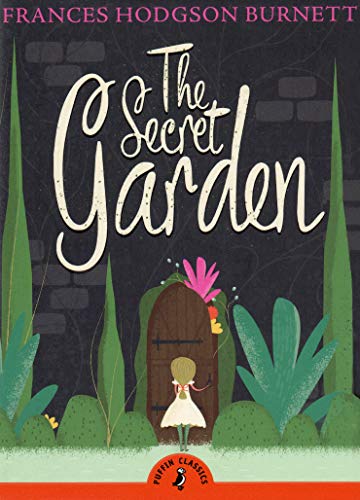 The Secret Garden -- Frances Hodgson Burnett - Paperback