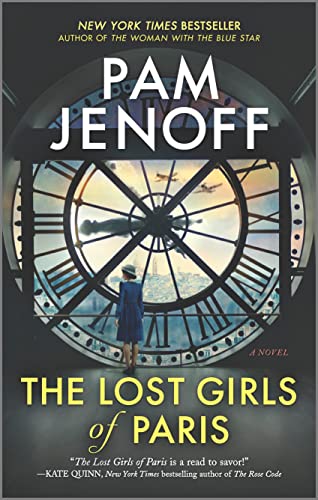 The Lost Girls of Paris -- Pam Jenoff, Paperback