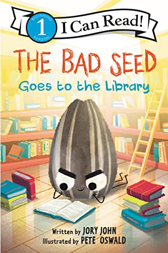 The Bad Seed Goes to the Library -- Jory John, Paperback