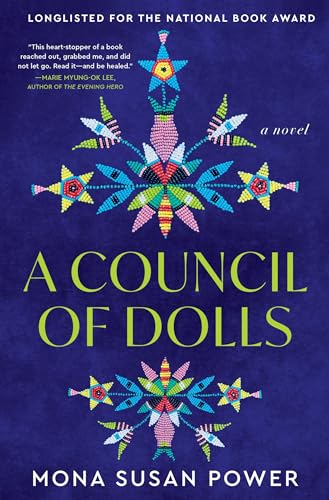 A Council of Dolls -- Mona Susan Power, Hardcover