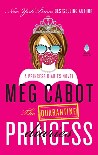 The Quarantine Princess Diaries -- Meg Cabot, Paperback