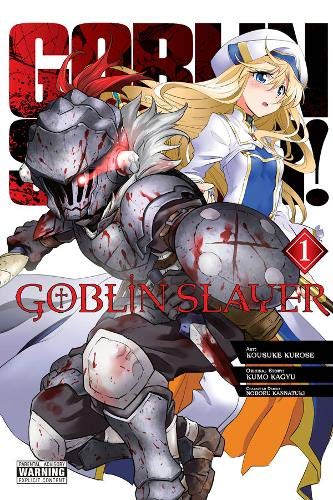 Goblin Slayer, Vol. 1 (Manga) -- Kumo Kagyu - Paperback