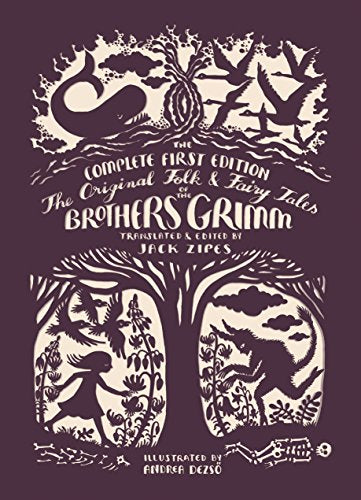 The Original Folk and Fairy Tales of the Brothers Grimm -- Jacob Grimm, Paperback