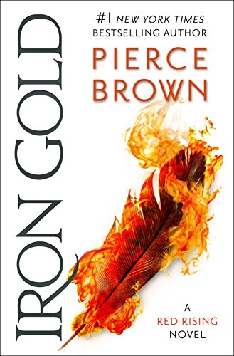 Iron Gold -- Pierce Brown - Hardcover