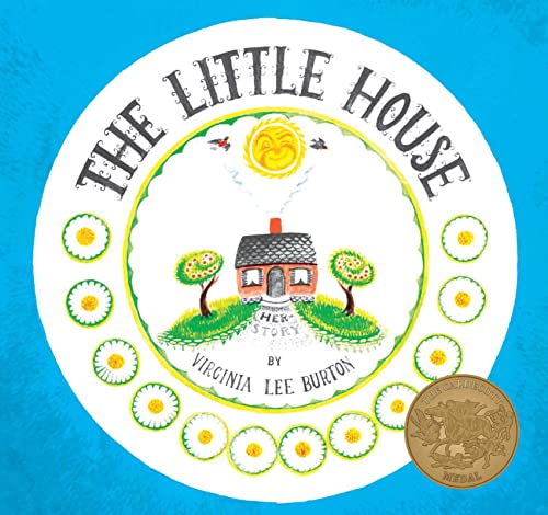 The Little House -- Virginia Lee Burton - Board Book
