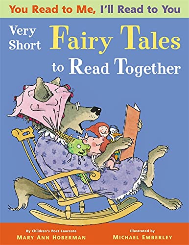 Very Short Fairy Tales to Read Together: Very Short Fairy Tales to Read Together (You Read to Me, I'll Read to You) [Paperback] Hoberman, Mary Ann - Paperback