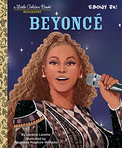Beyonce: A Little Golden Book Biography -- Lavaille Lavette, Hardcover