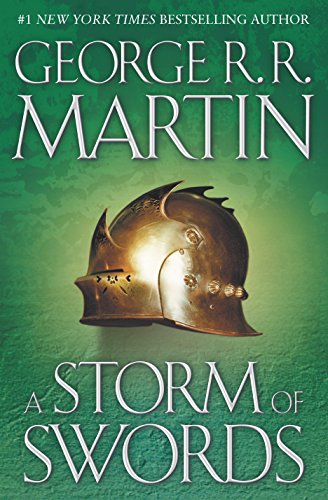 A Storm of Swords: A Song of Ice and Fire: Book Three -- George R. R. Martin - Hardcover