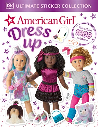 American Girl Dress Up Ultimate Sticker Collection -- DK - Paperback