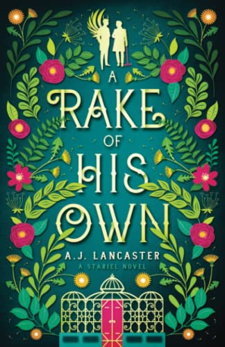 A Rake Of His Own -- Aj Lancaster, Paperback