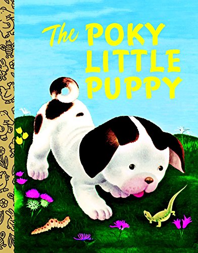 The Poky Little Puppy -- Janette Sebring Lowrey, Board Book
