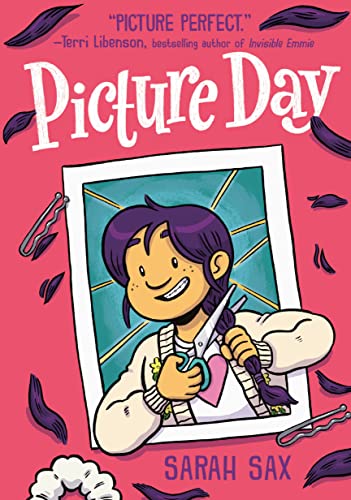 Picture Day: (A Graphic Novel) -- Sarah Sax, Hardcover