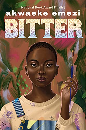Bitter -- Akwaeke Emezi - Paperback