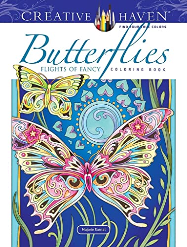 Creative Haven Butterflies Flights of Fancy Coloring Book -- Marjorie Sarnat, Paperback