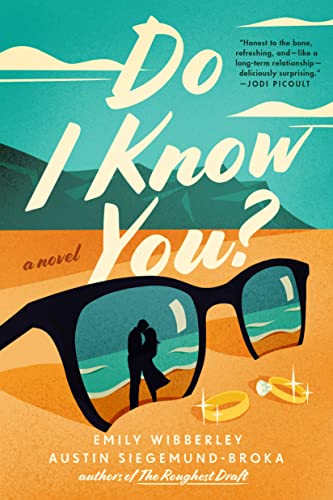Do I Know You? -- Emily Wibberley, Paperback