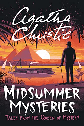 Midsummer Mysteries: Tales from the Queen of Mystery by Christie, Agatha