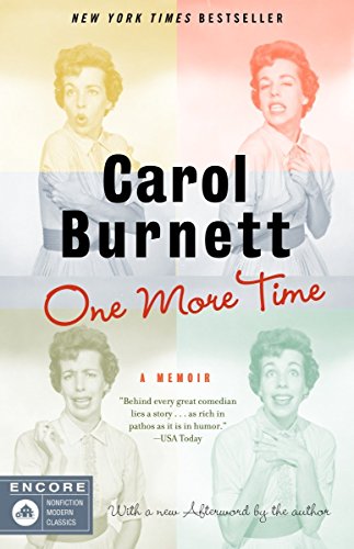 One More Time: A Memoir by Burnett, Carol