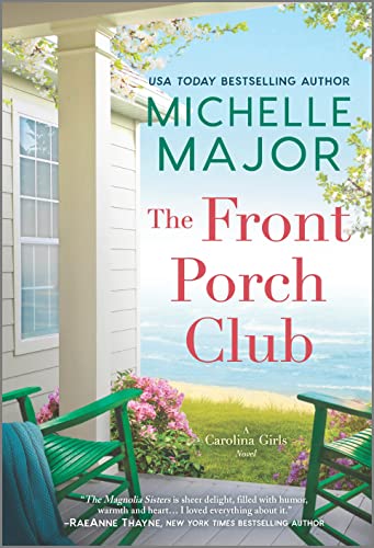 The Front Porch Club by Major, Michelle