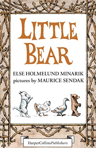 Little Bear 3-Book Box Set: Little Bear, Father Bear Comes Home, Little Bear's Visit -- Else Holmelund Minarik, Boxed Set