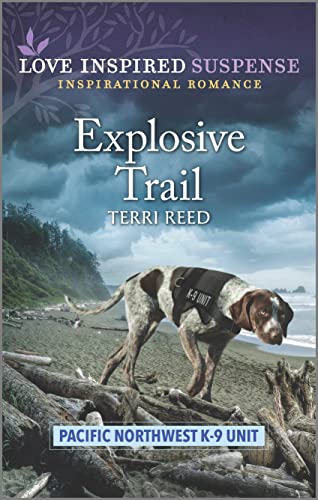 Explosive Trail by Reed, Terri