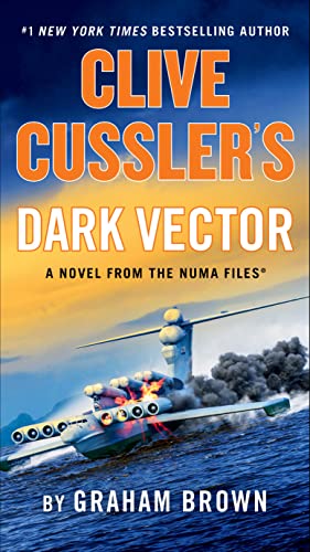 Clive Cussler's Dark Vector -- Graham Brown - Paperback