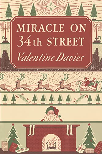 Miracle on 34th Street: A Christmas Holiday Book for Kids -- Valentine Davies, Hardcover