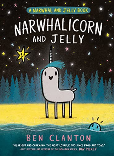 Narwhalicorn and Jelly (a Narwhal and Jelly Book #7) -- Ben Clanton - Hardcover
