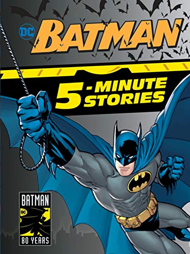 Batman 5-Minute Stories (DC Batman) -- DC Comics, Hardcover