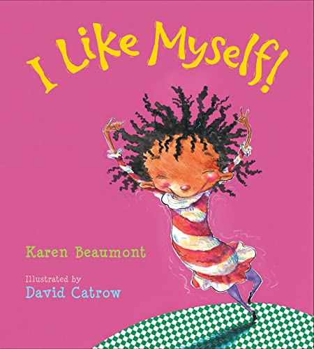 I Like Myself! Board Book -- Karen Beaumont, Board Book