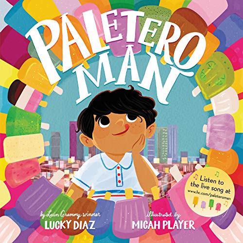 Paletero Man -- Lucky Diaz - Hardcover