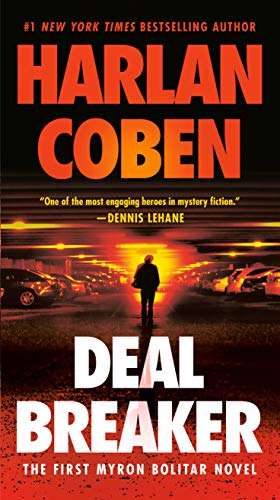 Deal Breaker: The First Myron Bolitar Novel -- Harlan Coben, Paperback