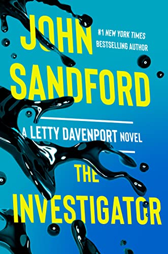 The Investigator -- John Sandford - Hardcover
