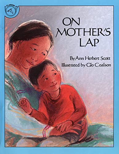 On Mother's Lap -- Ann Herbert Scott, Paperback