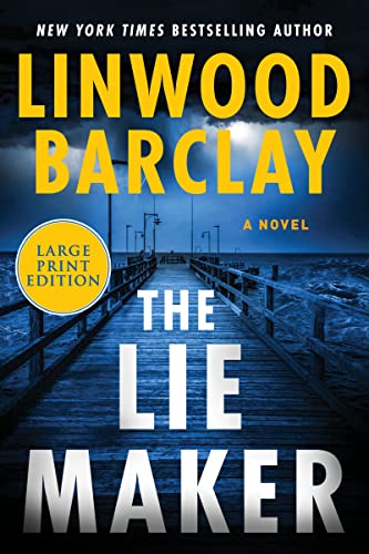 The Lie Maker -- Linwood Barclay, Paperback
