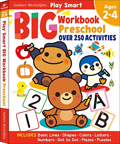 Play Smart Big Workbook Preschool Ages 2-4: Ages 2 to 4, Over 250 Activities, Preschool Readiness Skills (Basic Lines-Shapes-Colors-Letters-Numbers-Do by Gakken Early Childhood Experts