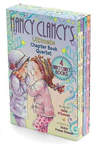 Fancy Nancy: Nancy Clancy's Ultimate Chapter Book Quartet: Books 1 Through 4 -- Jane O'Connor, Paperback