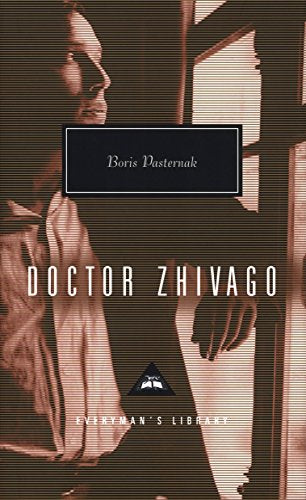 Doctor Zhivago: Introdcution by John Bayley -- Boris Pasternak - Hardcover