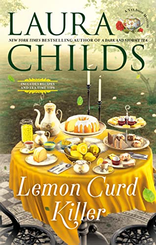 Lemon Curd Killer -- Laura Childs, Hardcover