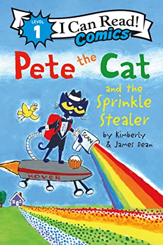 Pete the Cat and the Sprinkle Stealer -- James Dean, Paperback