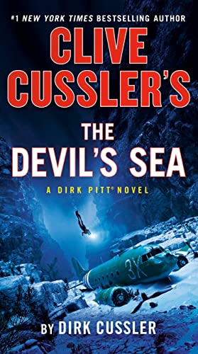 Clive Cussler's the Devil's Sea -- Dirk Cussler - Paperback