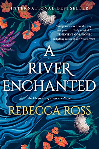 A River Enchanted -- Rebecca Ross, Paperback