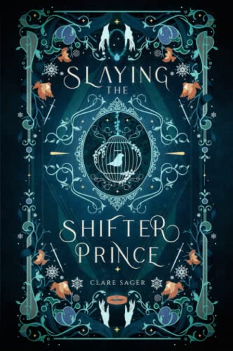Slaying the Shifter Prince: Alternative Cover by Sager, Clare
