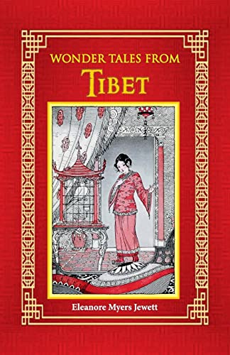 Wonder Tales from Tibet by Jewett, Eleanore Myers