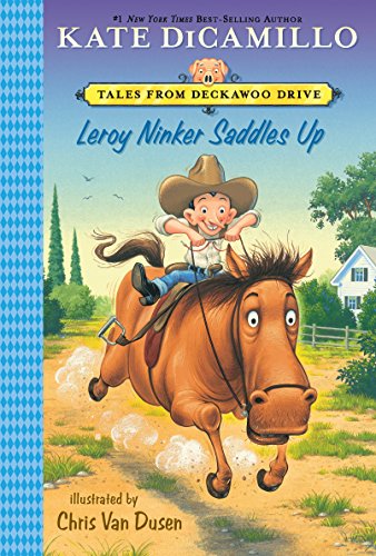 Leroy Ninker Saddles Up -- Kate DiCamillo, Paperback