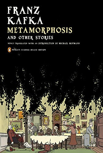 Metamorphosis and Other Stories: (Penguin Classics Deluxe Edition) -- Franz Kafka, Paperback