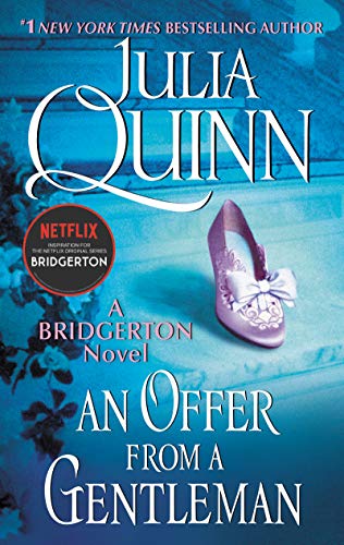 An Offer from a Gentleman: Bridgerton -- Julia Quinn, Paperback