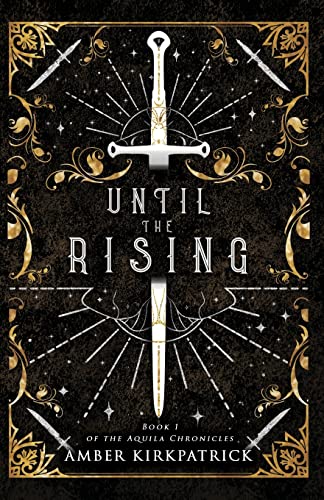Until the Rising by Kirkpatrick, Amber