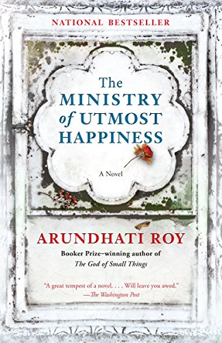 The Ministry of Utmost Happiness -- Arundhati Roy, Paperback