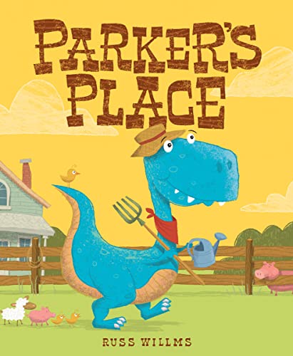 Parker's Place -- Russ Willms - Hardcover